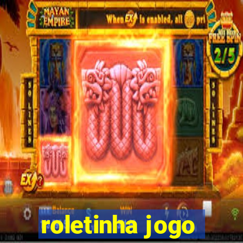 roletinha jogo